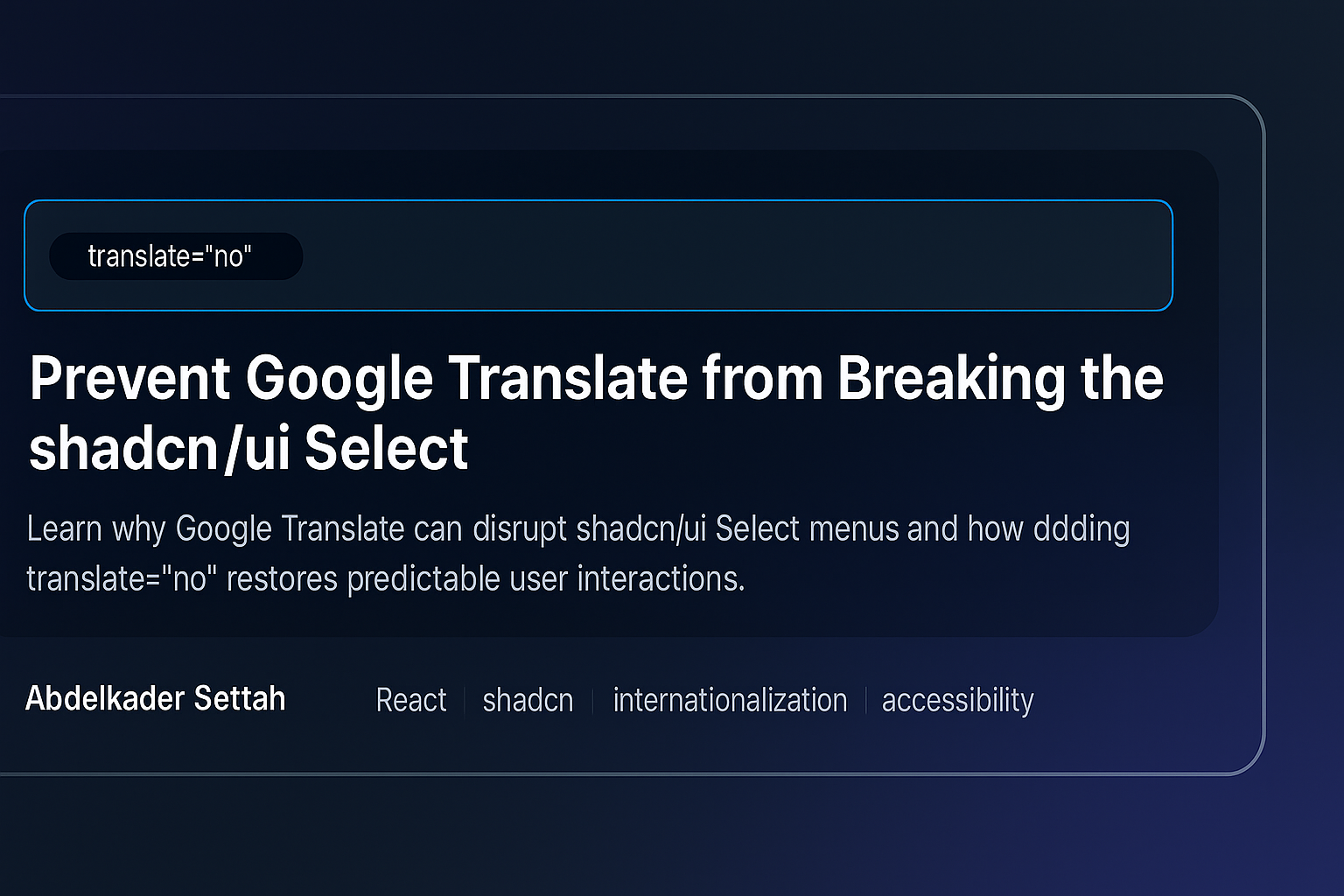 Prevent Google Translate from Breaking the shadcn/ui Select